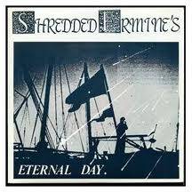 Shredded Ermine's : Eternal Day